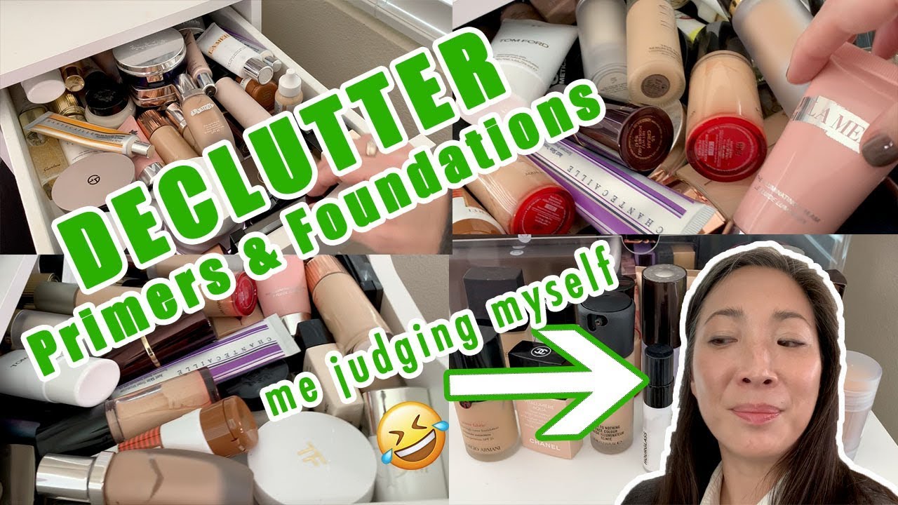 DECLUTTER! Primers & Foundations