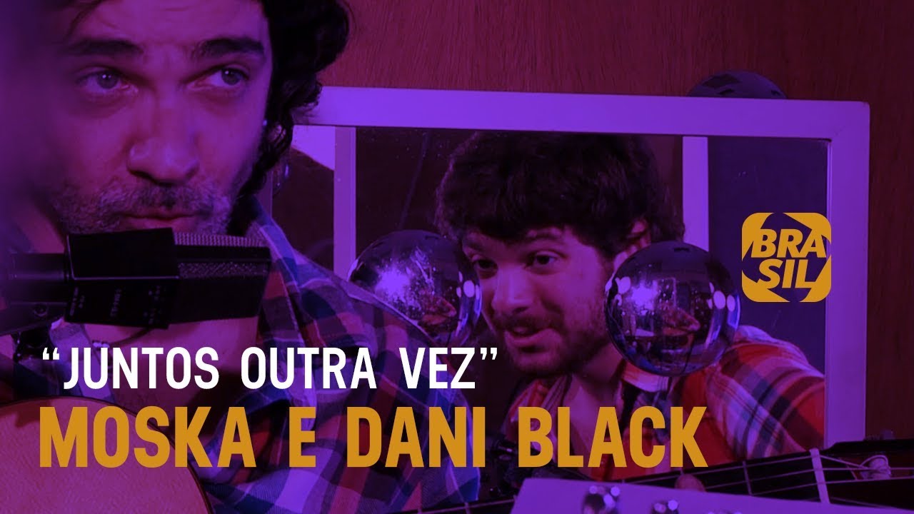 Moska e Dani Black - 