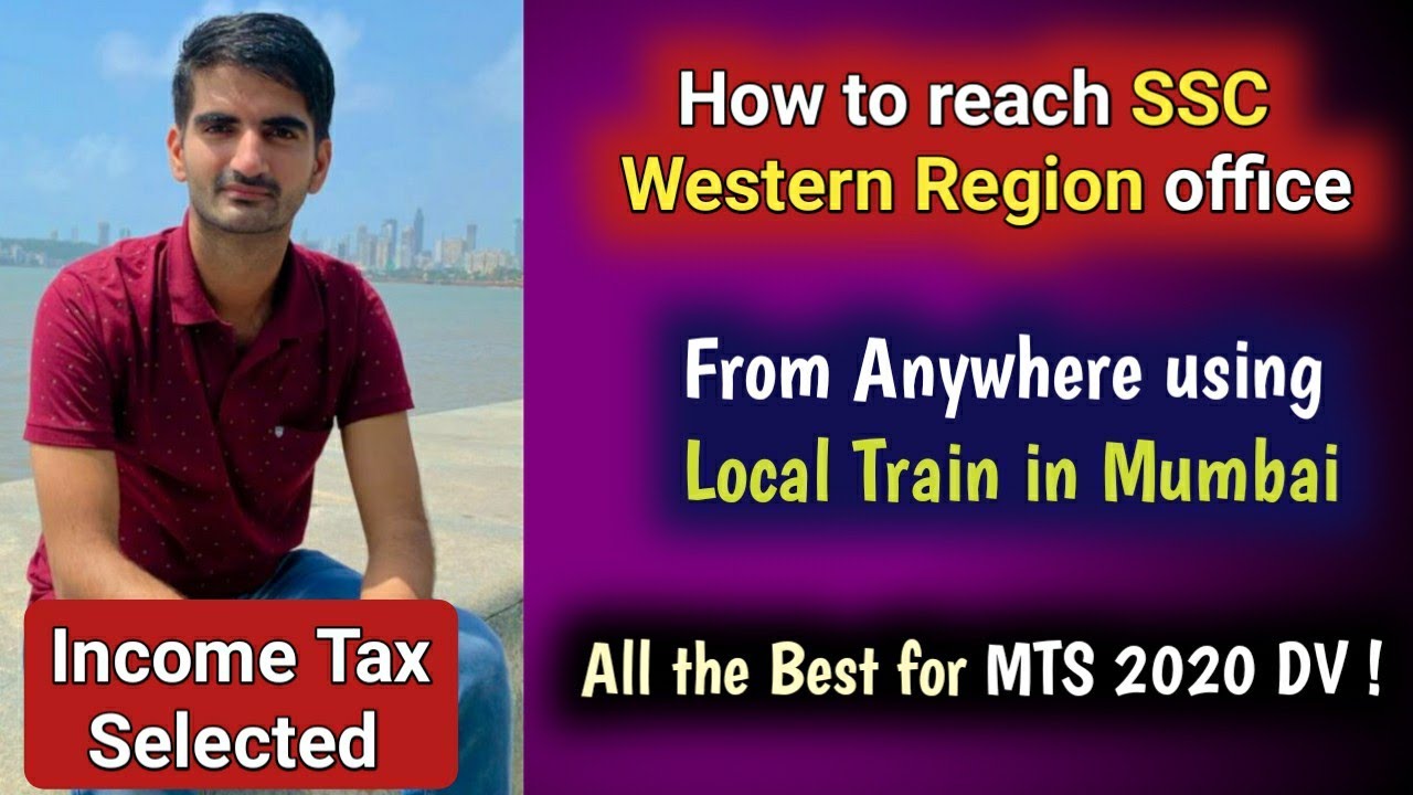 How to reach SSC WR office from anywhere in Mumbai | MTS 2020 DV | Do Visit nearby amazing places 🤩
