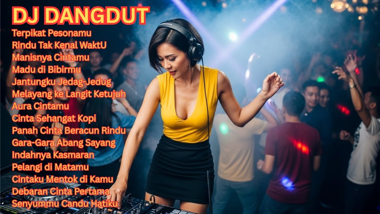 DJ DANGDUT PALING ENAK 2026