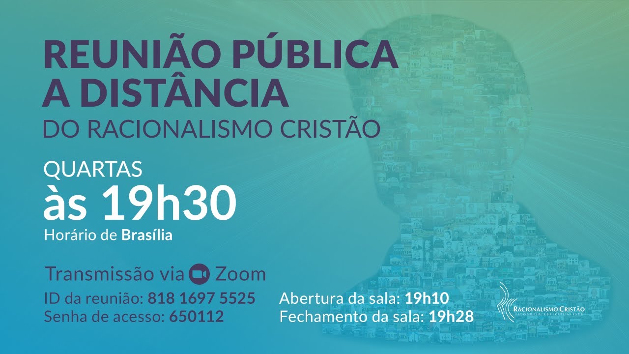Reunião pública a distância do Racionalismo Cristão - 12/10/2022