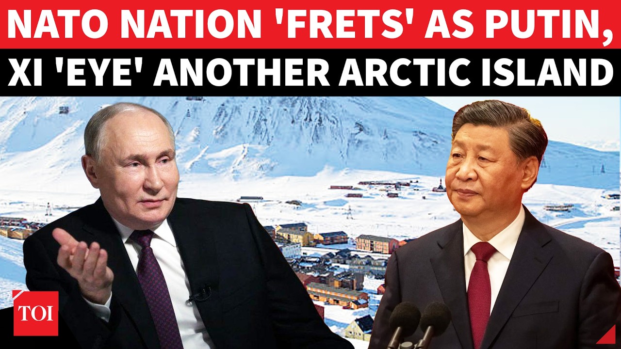 Greenland Rerun? Putin & Xi's Fear SPOOKS NATO Nation; Norway Raises Red Flag Over Svalbard