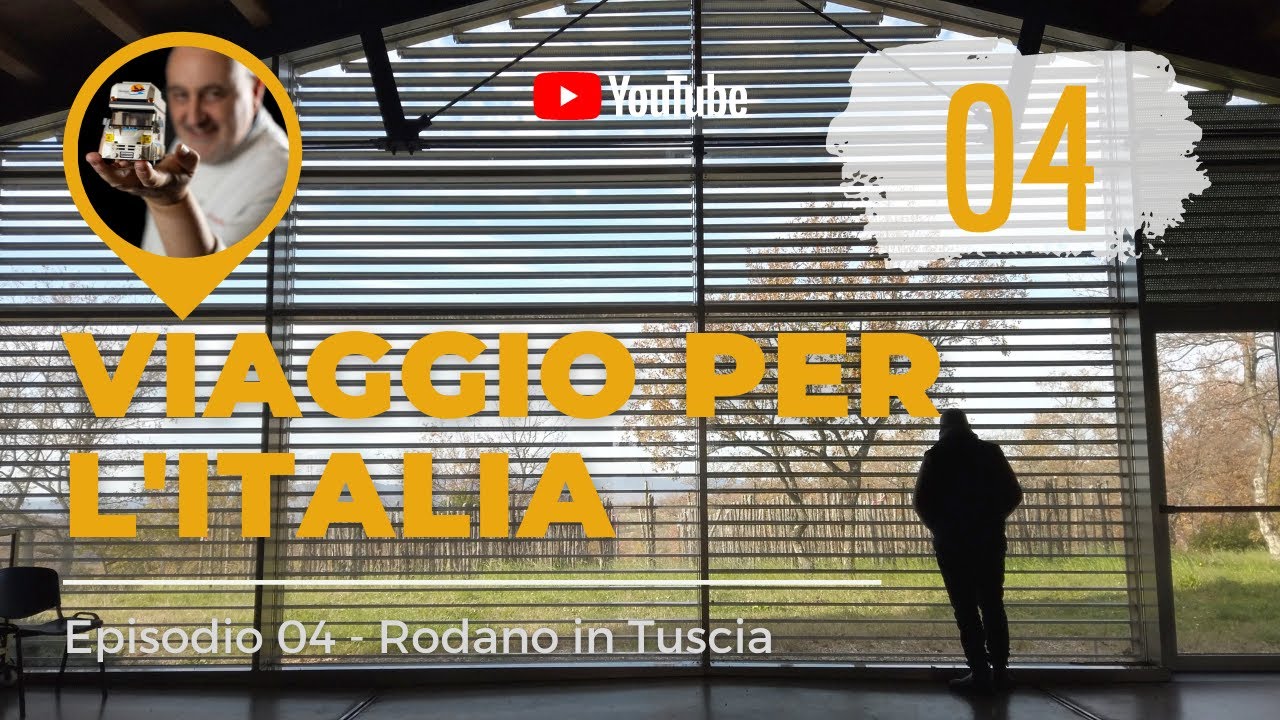 Rodano in Tuscia - Viaggio per l'Italia // Episodio 04