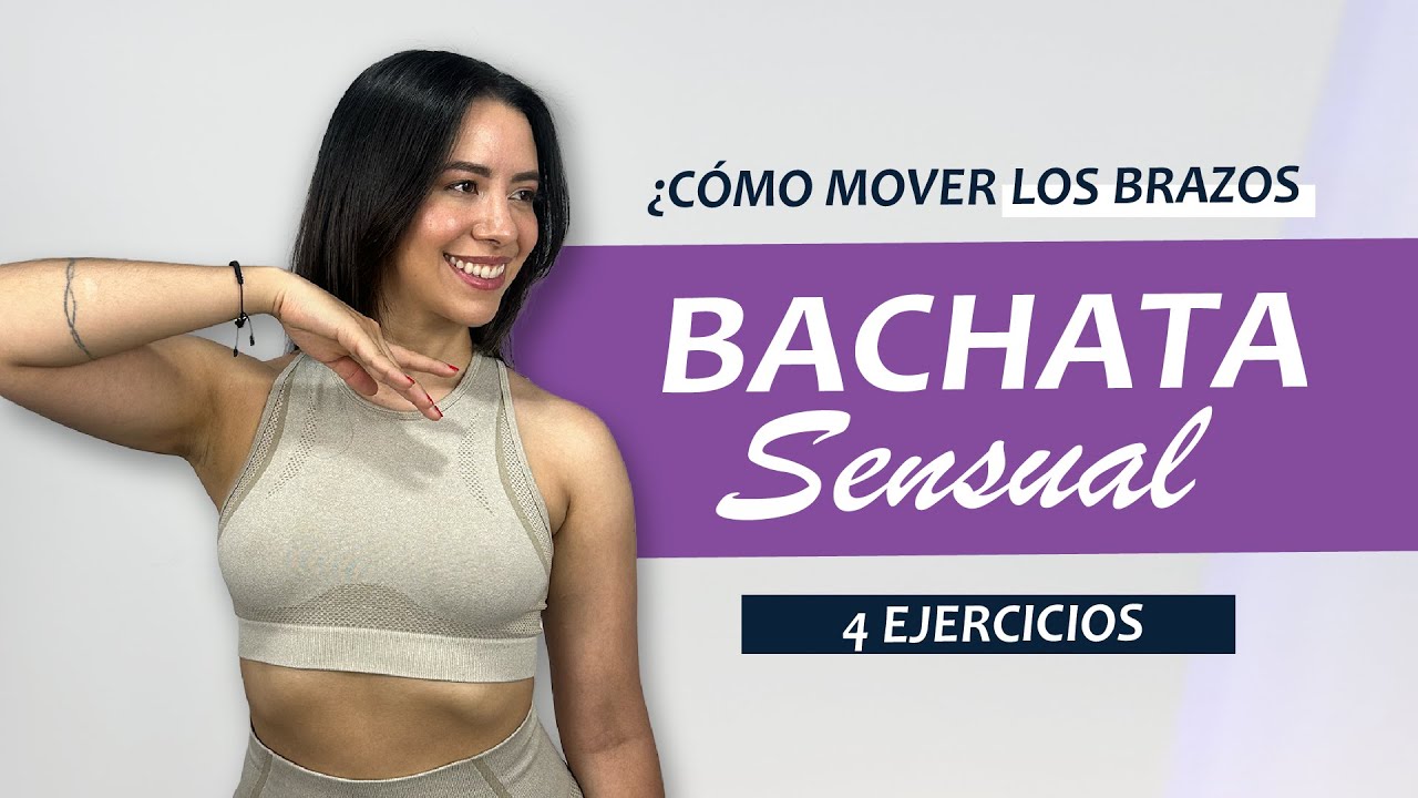 4 ejercicios para mover los brazos en BACHATA SENSUAL | ¡Chicas! 💃🏻