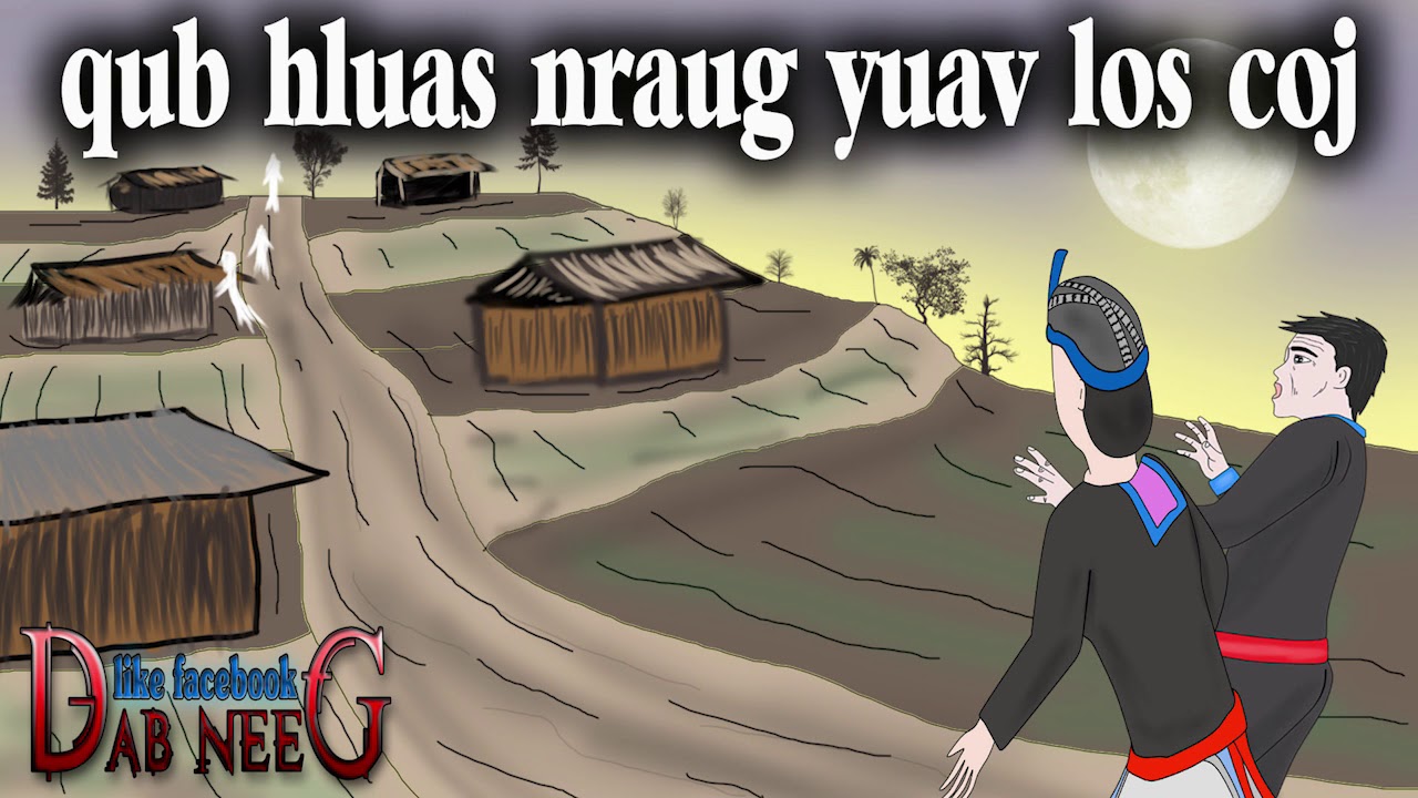 dab neeg 738 qub hluas nraug yuav los coj