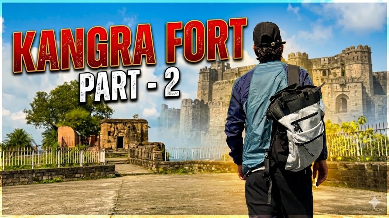Himachal Pradesh Ka Beautiful and Old Fort😍 Kangra Fort [Part - 2 ]