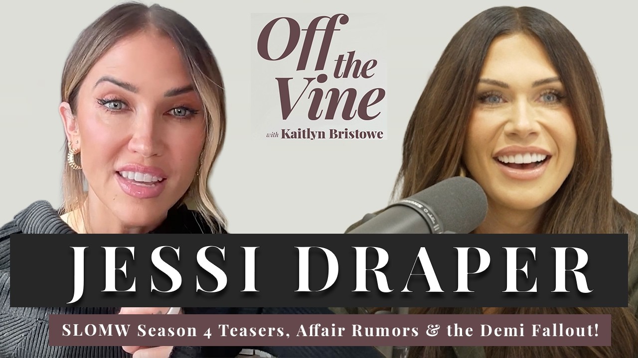 Jessi Draper | SLOMW Season 4 Teasers, Affair Rumors & the Demi Fallout!
