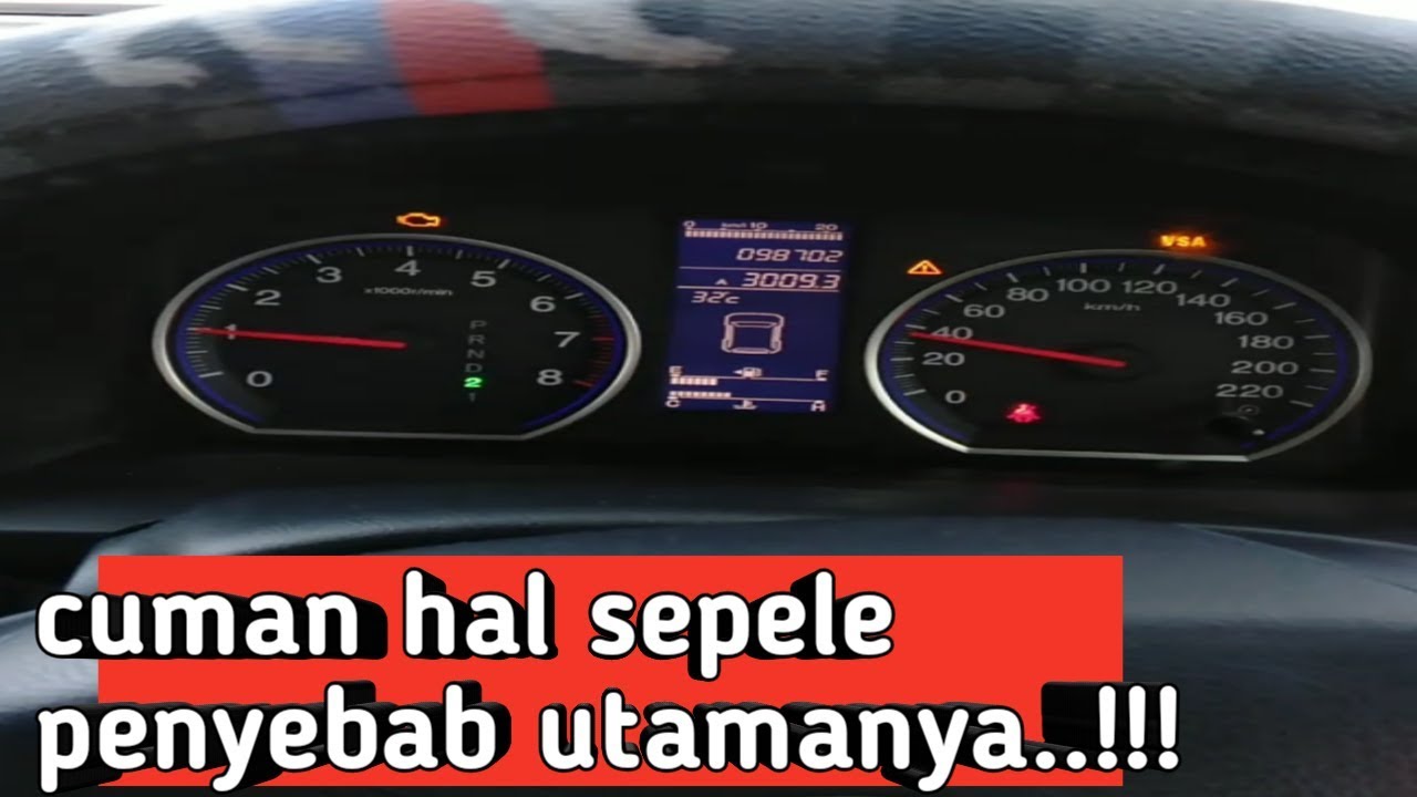 Cara mengatasi honda crv kurang bertenaga lampu cek engine menyala