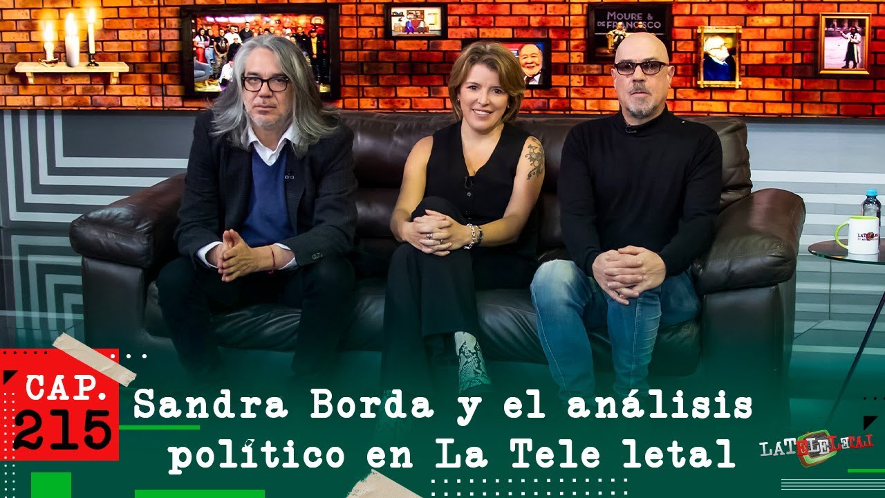 La Tele Letal capítulo 215 con Sandra Borda