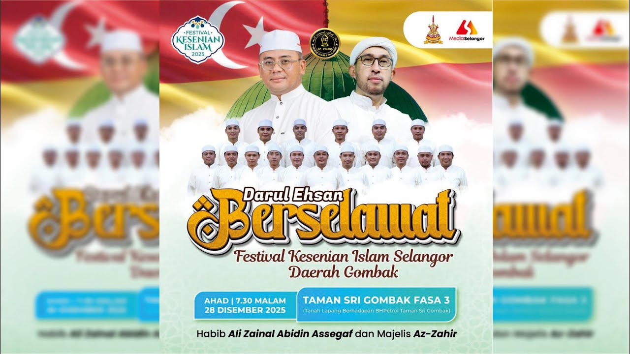 DARUL EHSAN BERSELAWAT | HABIB ALI ZAINAL ABIDIN  ASSEGAF & AZ ZAHIR