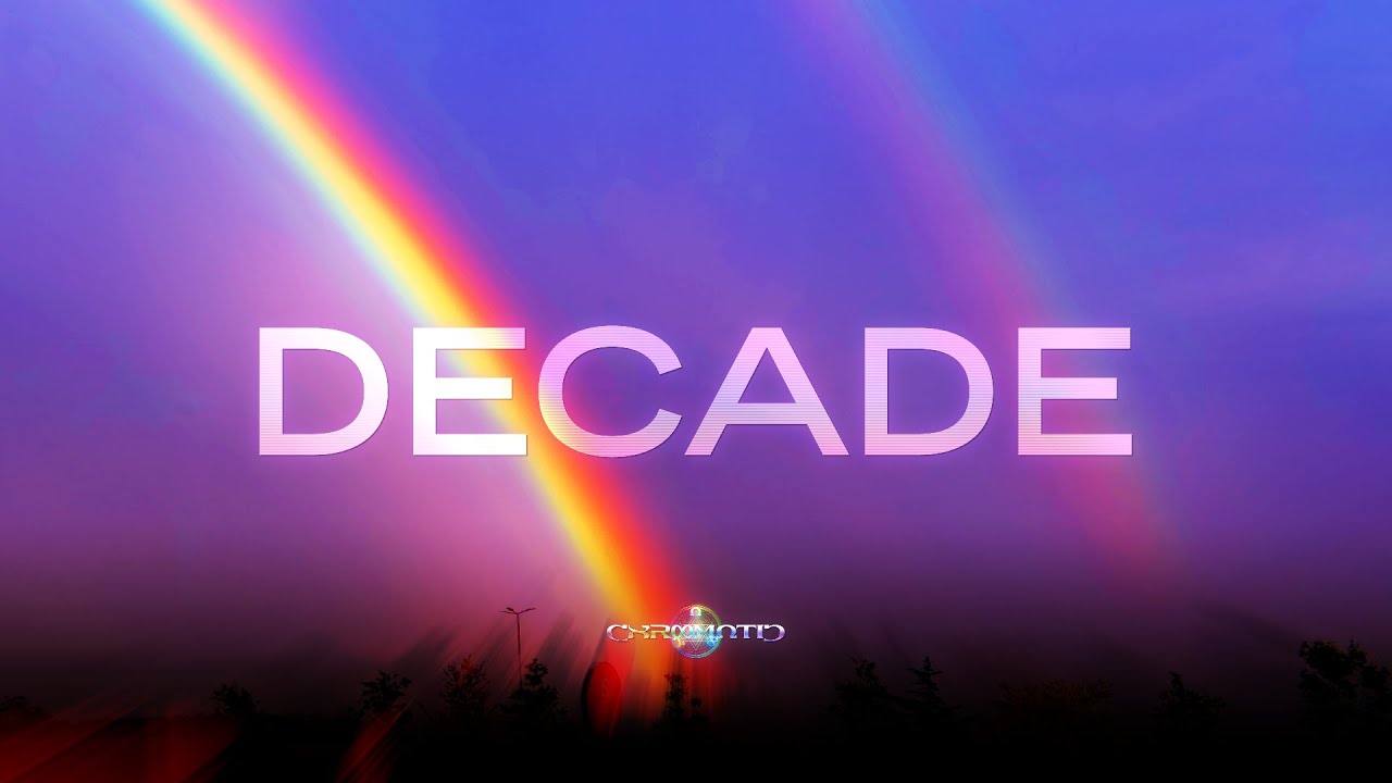 DECADE | ChromaticAeternus