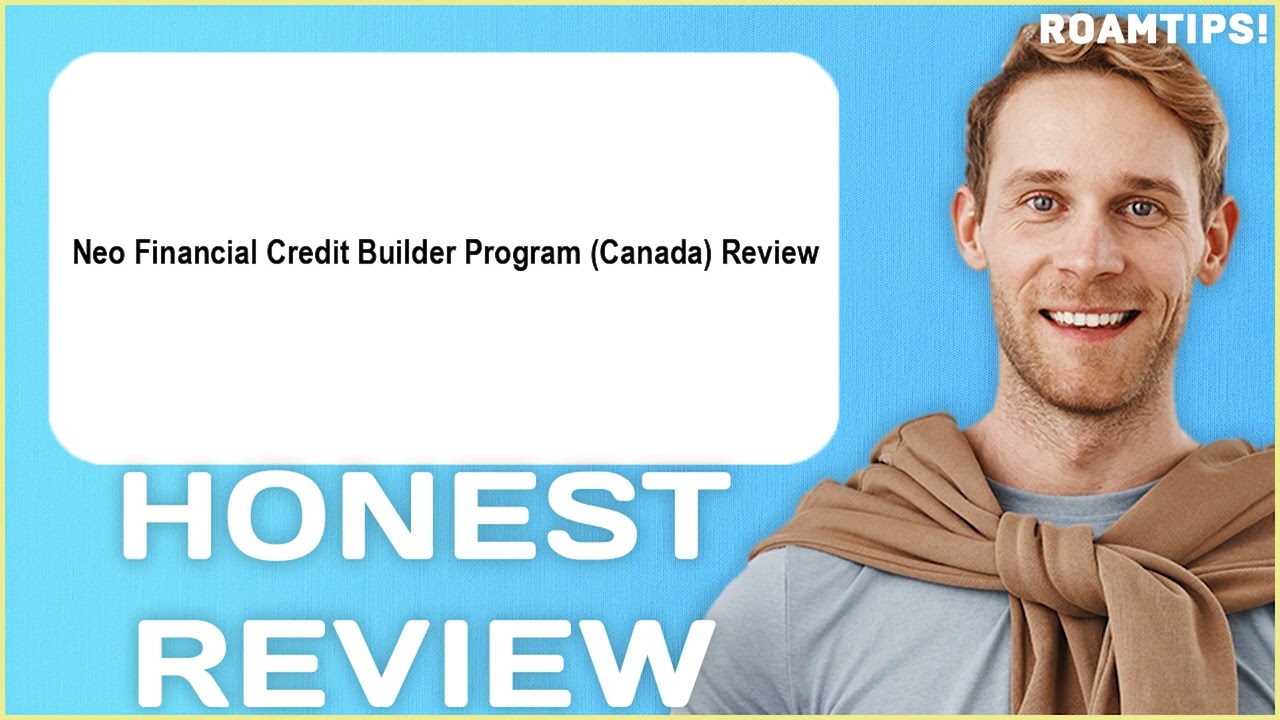 Neo Financial Credit Builder Program Canada Review | My Usage Experience