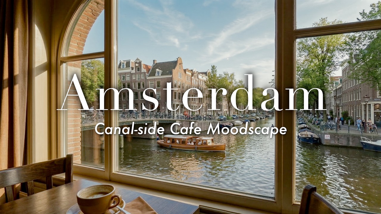 𝐀𝐌𝐒𝐓𝐄𝐑𝐃𝐀𝐌 | Canal-side Cafe Moodscape 4K ☕ Relaxing Rhodes Lo-fi Jazz for Focus, Study & Work