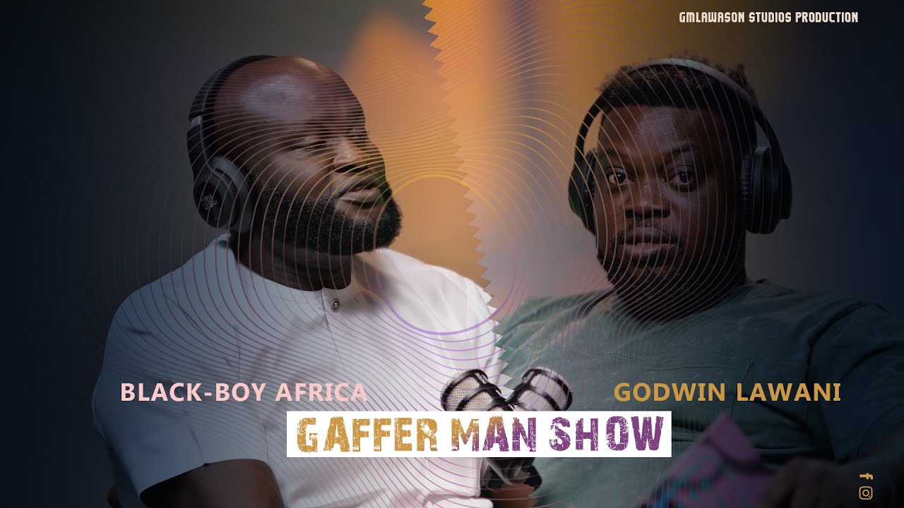 AFOLABI BLACKBOY BABATUNDE EXCLUSIVE INTERVIEW ON GAFFER MAN SHOW