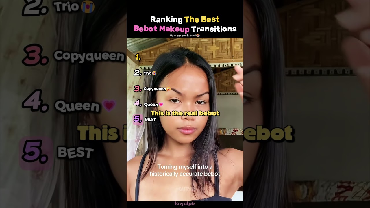 Ranking The Best Bebot Makeup Transition