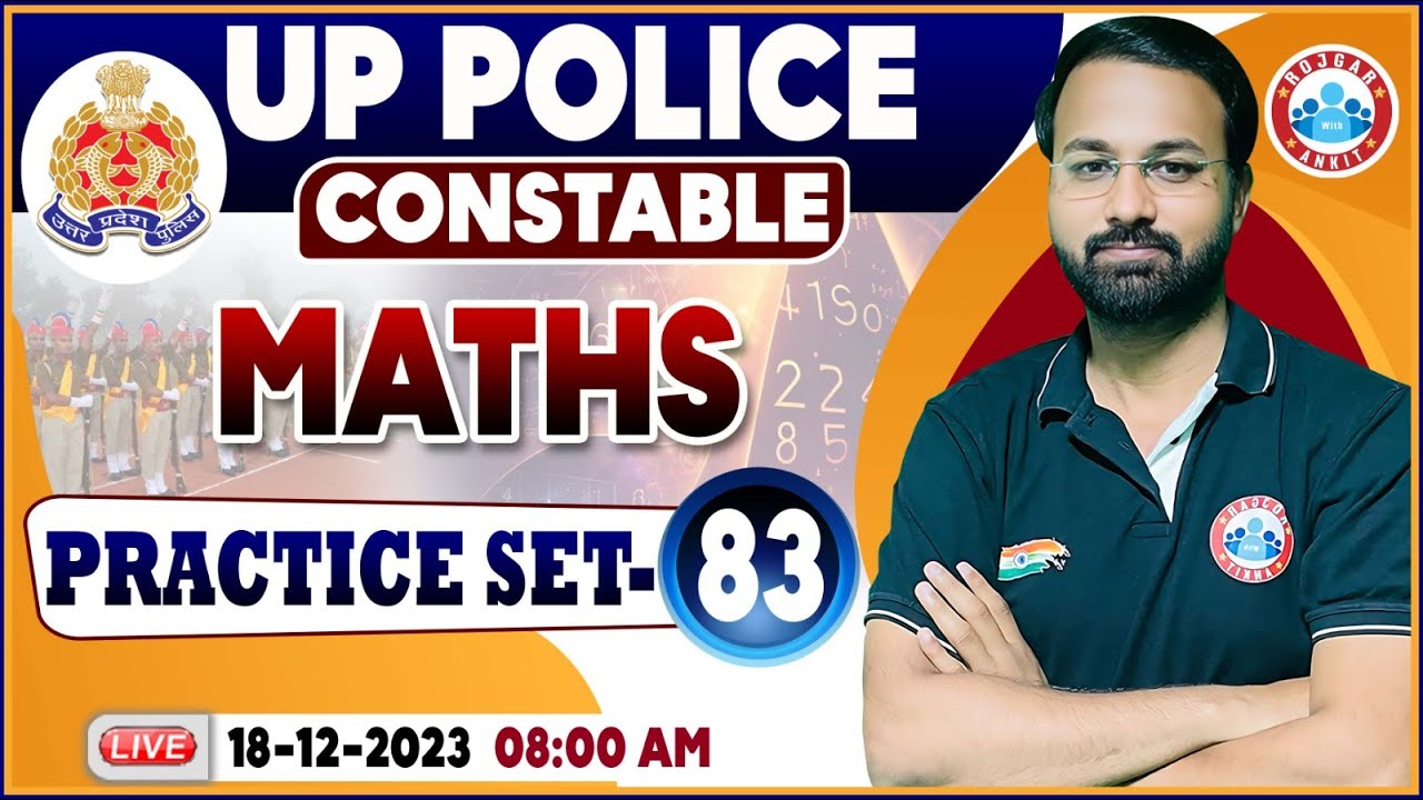 UP Police Constable 2023, Maths Practice Set 83, UP Police Maths Class | UPP Maths By Deepak Sir