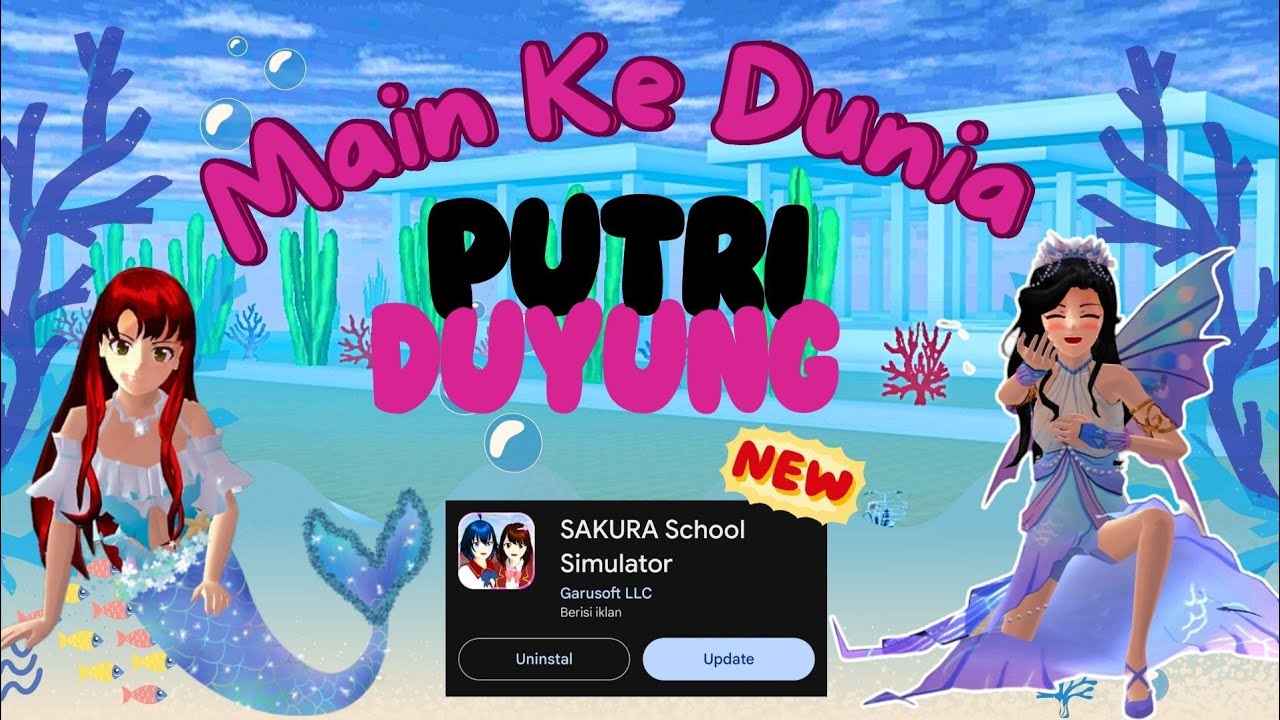 UPDATE SAKURA - Ada Istana Putri Duyung 😍🧜‍♀️