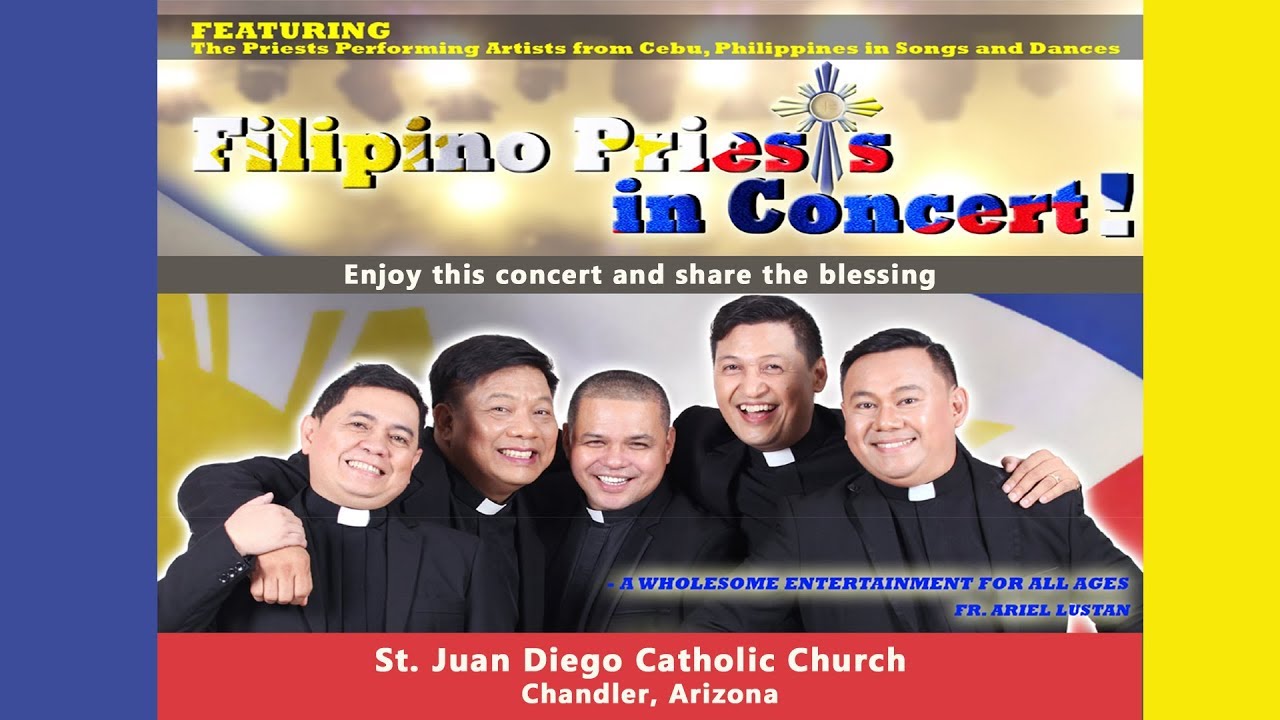 Filipino Priest Concert 2017 - Chandler AZ