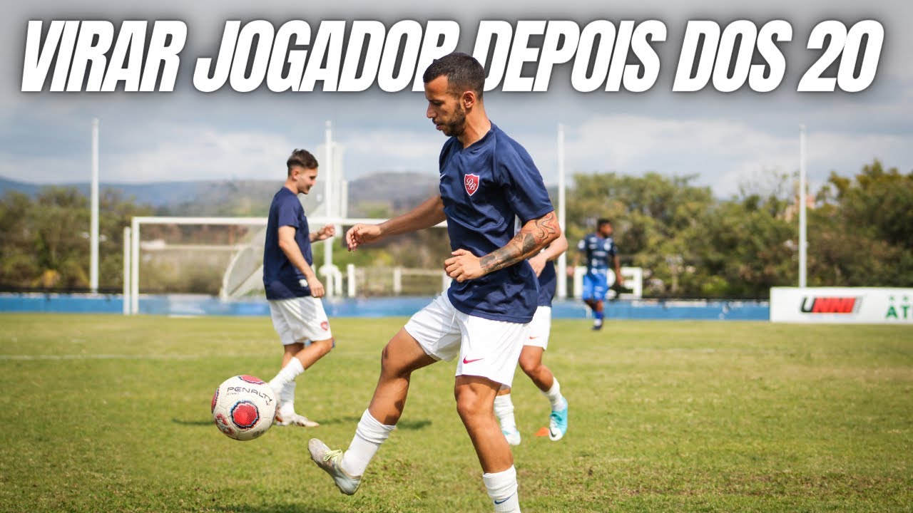 Como virar Jogador de Futebol depois dos 20 anos? | RumoAoPro @CanalEstagiarios