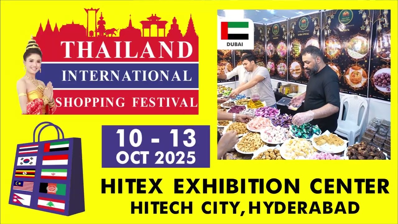 Thailand International Shopping Festival 10th to 13th Oct-25 @ Hitex Exhibition Center, Hyderabad
