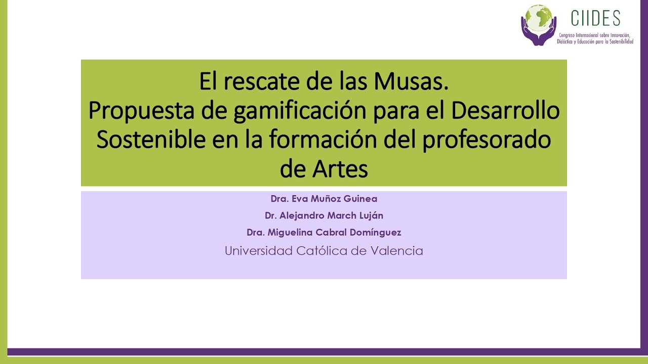 CIIDES 2026- El rescate de las Musas. Propuesta de gamificación para el Desarrollo Sostenible...