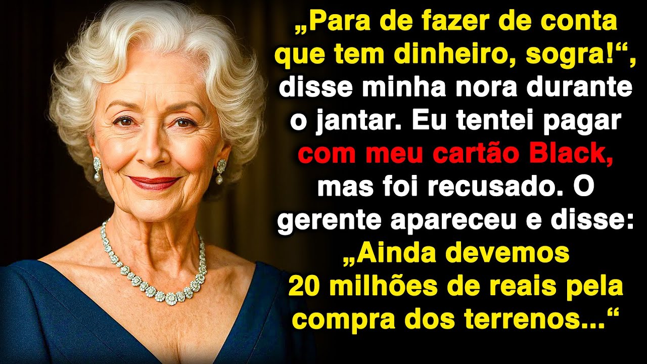 Minha nora zombou da minha 