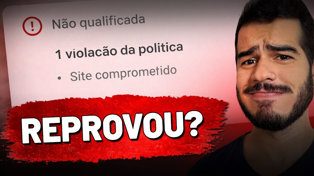 10 MOTIVOS QUE FAZEM O GOOGLE ADS REPROVAR SEU ANÚNCIO (E Como Resolver)