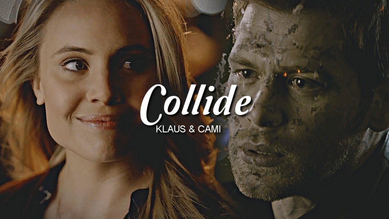 Klaus & Camille | Collide [+5x13]