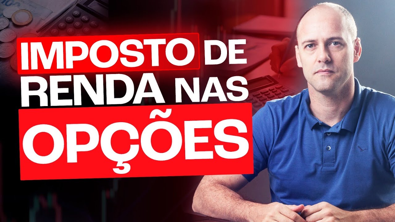Imposto de Renda em Opções, como funciona???