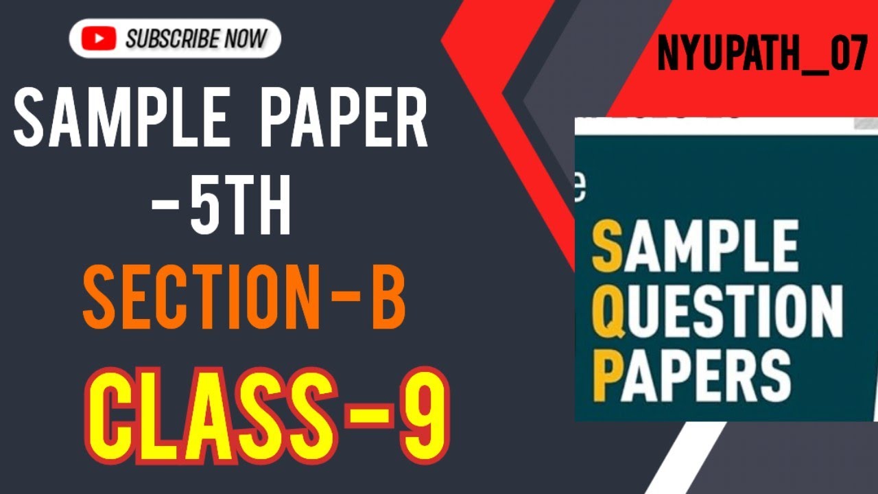 Class 9 | Maths | [SAMPLE PAPER 📄 -5] SECTION -B Questions | NYU PATH_07 | Dharmendra Sir