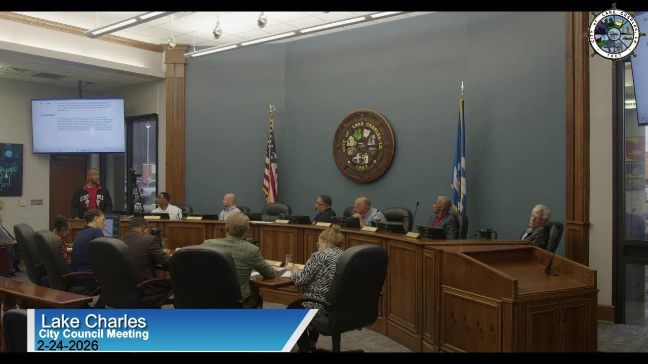 CityofLakeCharles Live Stream City Council Meeting 02-24-2026