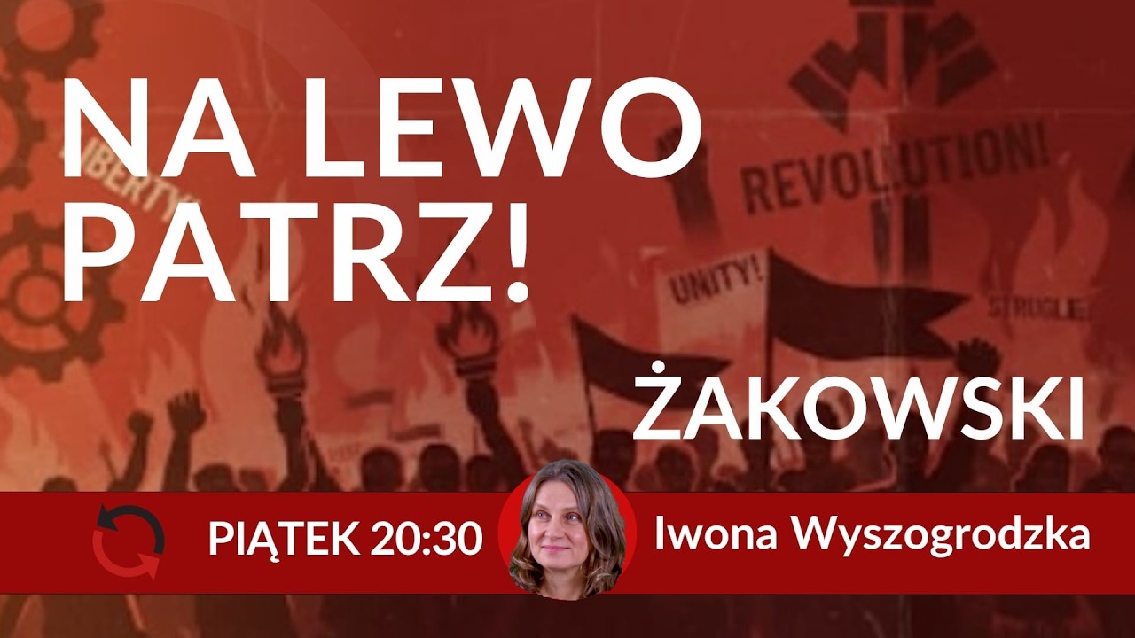Marzenie Jacka Żakowskiego, Iwona Wyszogrodzka NA LEWO PATRZ