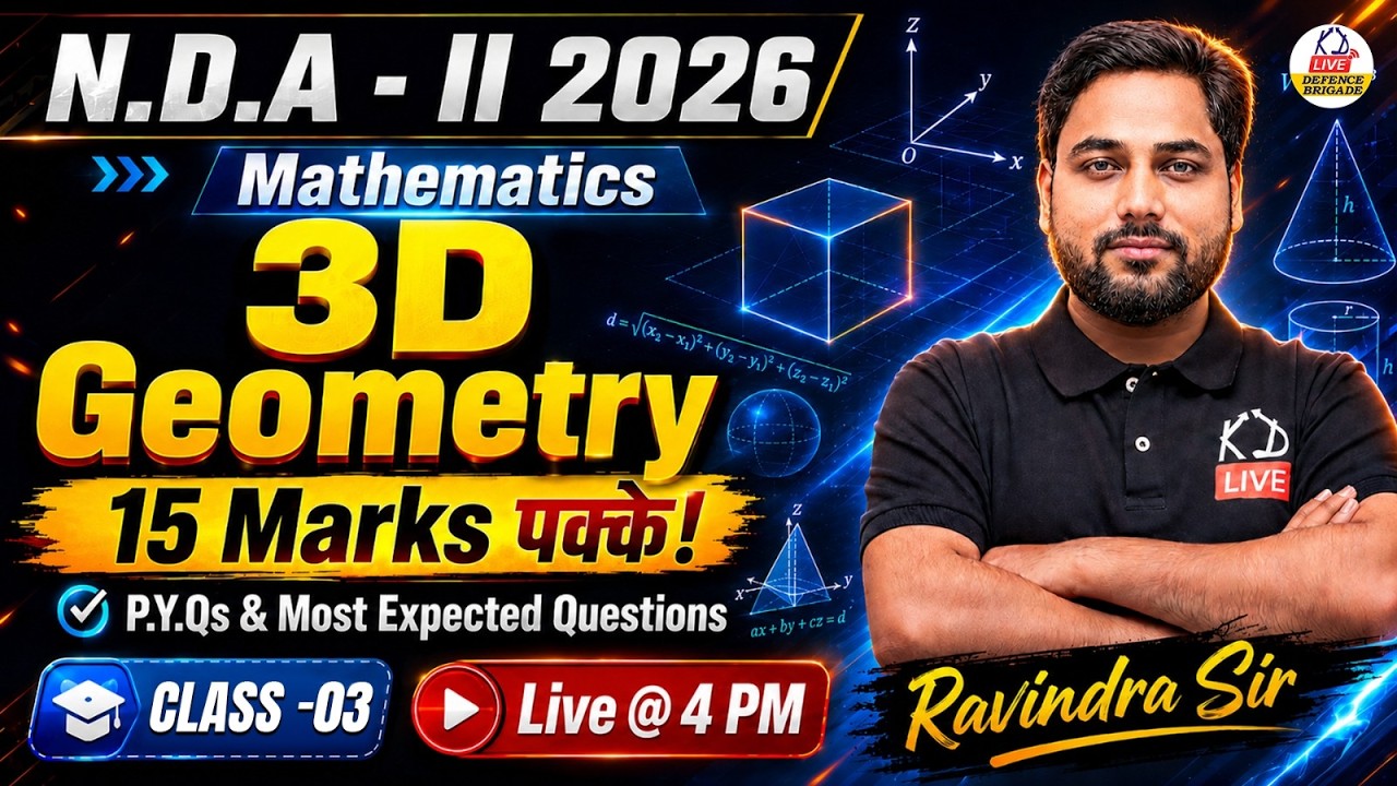 🚀 NDA-II 2026 Mathematics | 3D Geometry | Class-03 | Live @ 04:00 PM | BY - RAVINDRA SIR 📚