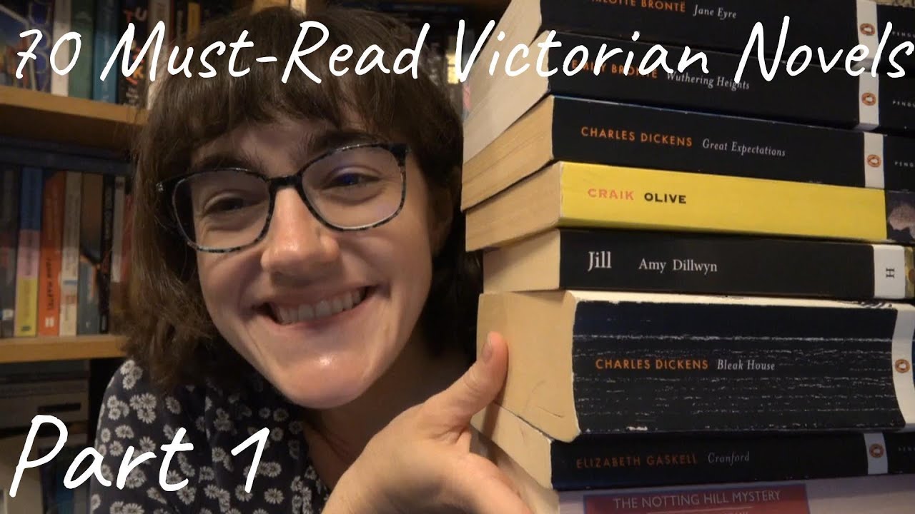 70 'Must-Read' Victorian Books | Part 1