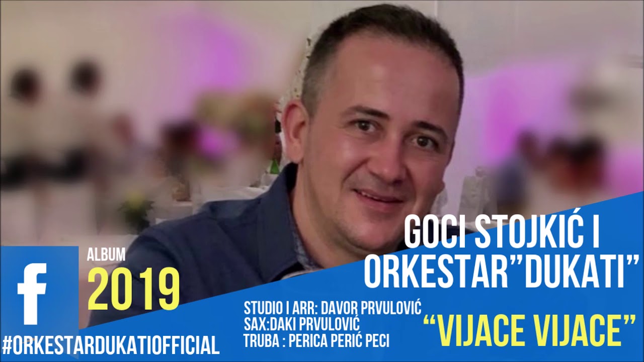 Goci Stojkic - "Vijace Vijace"