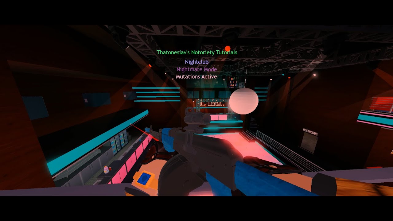 Notoriety Tutorial 5: Nightclub Nightmare with Mutations
