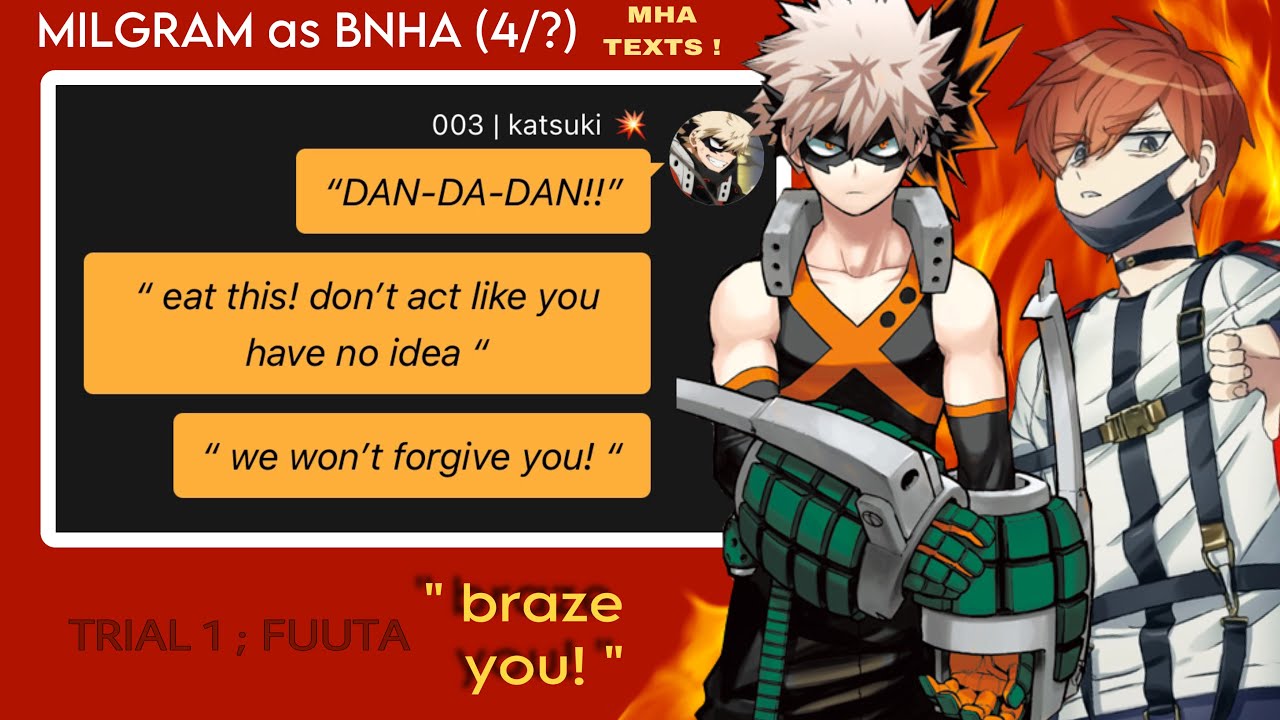 “ BRING IT ON / braze you! “ | bnha as milgram - trial 1 : part 3 | mha texts