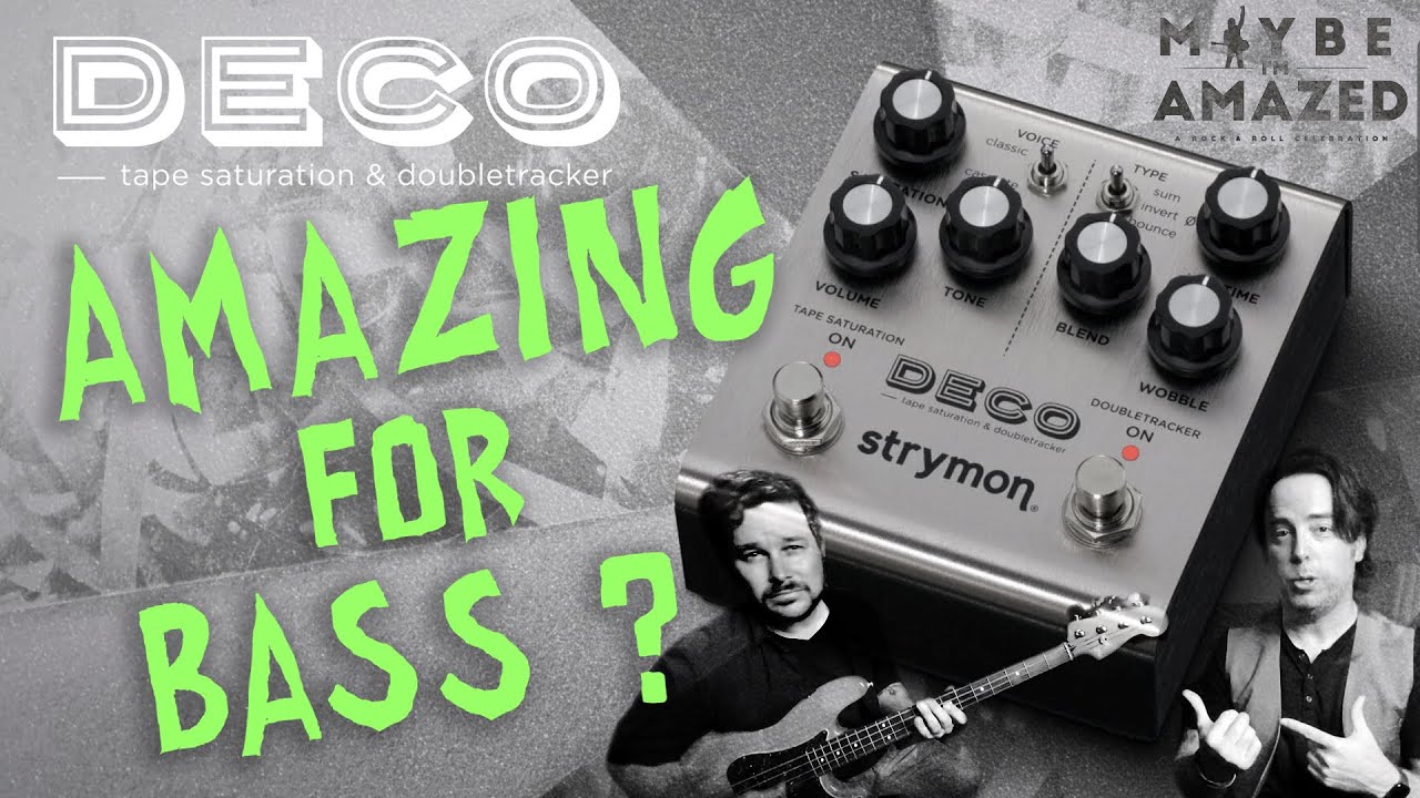 Подходит ли STRYMON Deco для бас-гитары? | АНАЛИЗ
