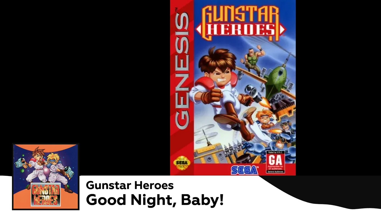 Gunstar Heroes OST - Good Night, Baby!