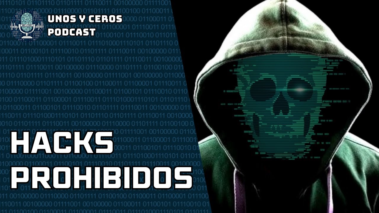 26 - Hacks PROHIBIDOS: El Episodio que los Técnicos no Quieren que Veas.
