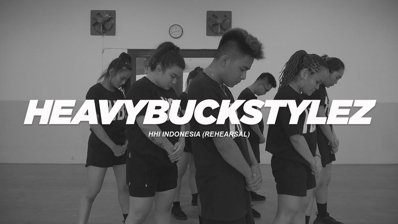 HeavyBUCKStylez | Adult Division | HHI Indonesia 2019 (Rehearsal)