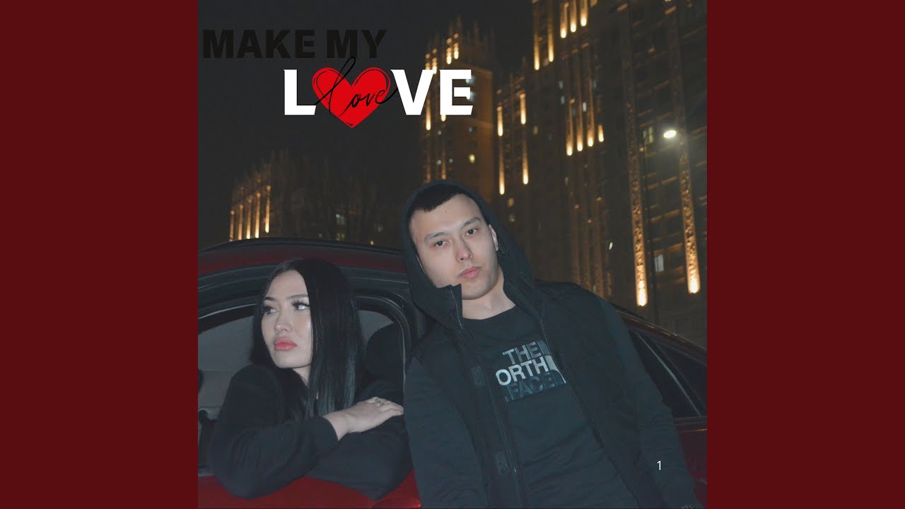 Make my love