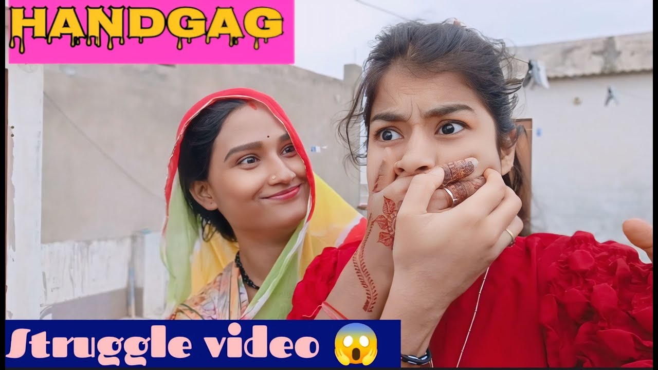 #like Struggle Video||Handgag|Sleeper Hold Challenge||Challenging video||Funny video||Manya Creation
