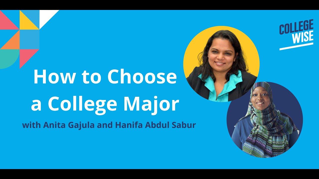 How to Choose a College Major