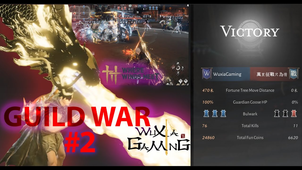 WuxiaGaming Guild War Ch.2 | Where Winds Meet | GVG