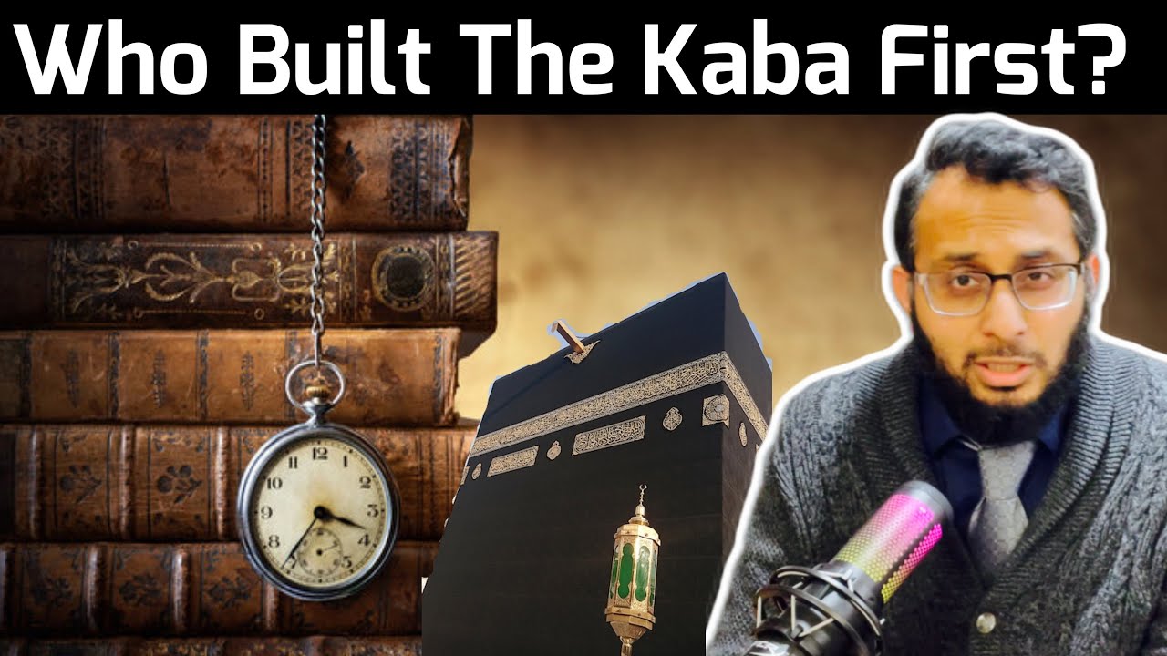 Who Built The Kaba first? #kaba Ten Constructions of Kaba in Human History | Origin of Kaaba
