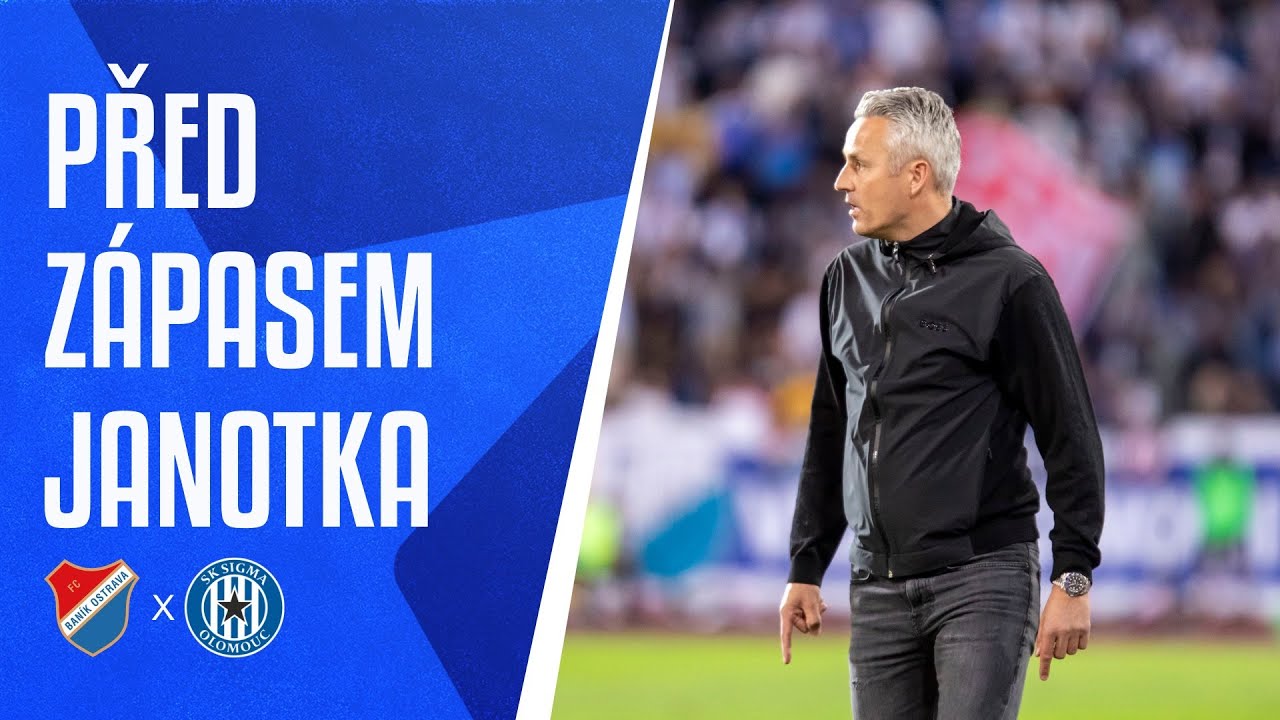Janotka před Baníkem Ostrava