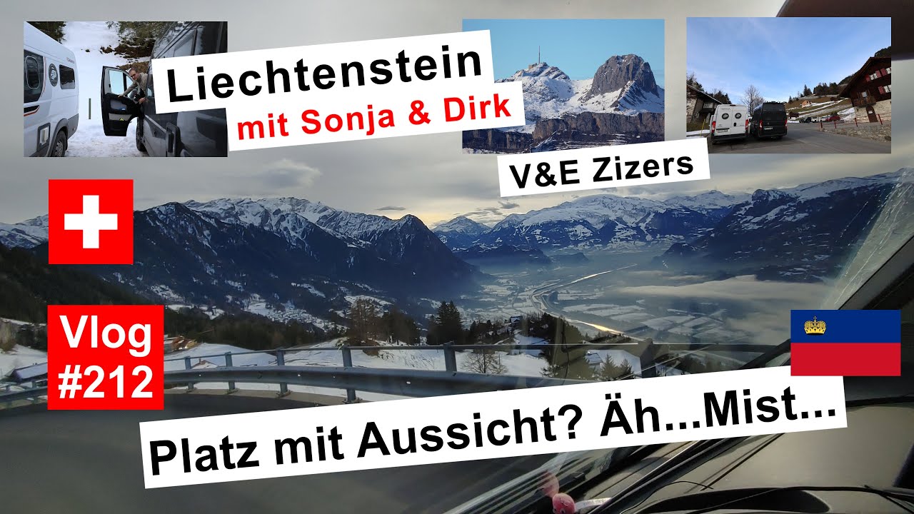 # 212 Liechtenstein | Platz mit Aussicht | Kein Rum | Truma Combi D6 Problem | E122H | Sahne lecken