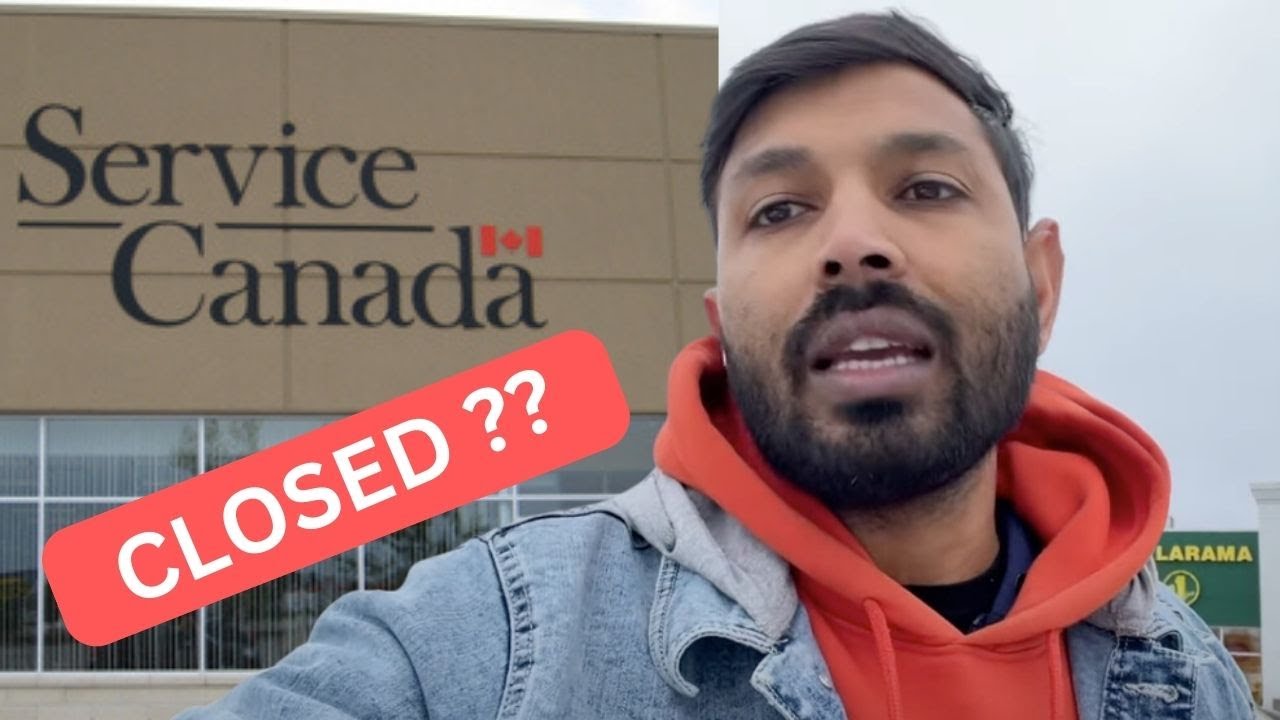 Service Canada Location Closed | IRCC strike 2023 | Latest Update