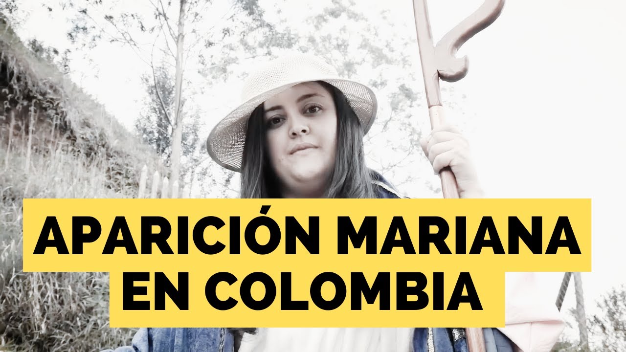 Aparición Mariana en Colombia - La Divina Pastora – Cortometraje
